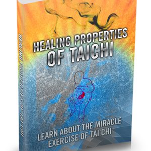 Healing Properties Taichi Guide