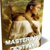 Mastering Your Destiny Package