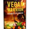 Plant Based Vegan Warrior
