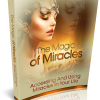 Using Miracles In Your Life Happiness