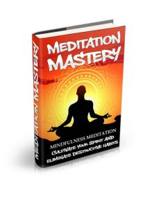 Meditation Mastery Mindfulness