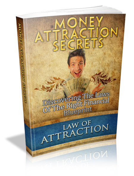 Money Attraction Secrets Law of Attraction